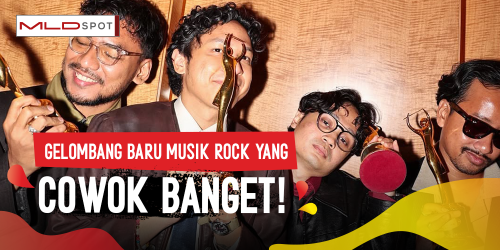 Dari .Feast, Kelompok Penerbang Roket, hingga Mantra Vutura, Gelombang Baru Musik Rock Yang Cowok Banget!